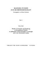 Cover of: Musik in Unterricht und Erziehung an den gelehrten Schulen im pfälzischen Teil der Kurpfalz, in Leiningen und in der Reichsstadt Landau