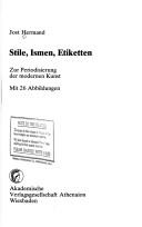 Cover of: Stile, Ismen, Etiketten: zur Periodisierung d. modernen Kunst