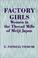 Cover of: Factory Girls