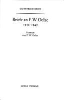 Briefe an F. W. Oelze by Gottfried Benn