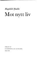 Cover of: Mot nytt liv