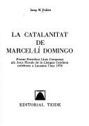 Cover of: La Catalanitat de Marcel·lí Domingo