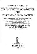 Cover of: Vergleichende Grammatik der altiranischen Sprachen by Friedrich von Spiegel