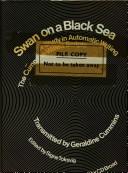 Cover of: Swan on a black sea: a study in automatic writing, the Cummins-Willett scripts