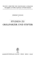 Cover of: Studien zu Grillparzer und Stifter.
