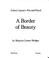 Cover of: A border of beauty