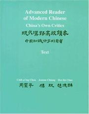 Cover of: Advanced reader of modern Chinese by Zhou, Zhiping