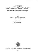 Cover of: Die Folgen des Schwarzen Todes (1347-51) für den Klerus Mitteleuropas. by Bernd Ingolf Zaddach