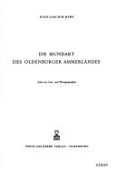 Die Mundart des oldenburger Ammerlandes by Hans-Joachim Mews