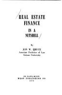 Real estate finance in a nutshell by Jon W. Bruce