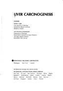 Cover of: Liver carcinogenesis