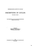 Inscriptions of Ceylon. by Senarath Paranavithana