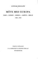Cover of: Möte med Europa.: Paris--London--Moskva--Genève--Berlin.  1926-1940.
