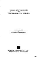Cover of: Lesser known forms of performing arts in India