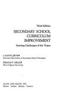 Secondary school curriculum improvement by J. Lloyd Trump