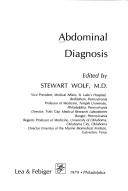 Cover of: Abdominal diagnosis by edited by Stewart Wolf.