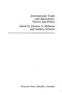 Cover of: International trade and agriculture, theory and policy