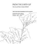 Cover of: From the earth up by Rigan, Otto, B.
