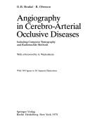 Cover of: Angiography in cerebro-arterial occlusive diseases by G. B. Bradač