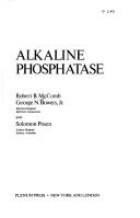 Alkaline phosphatase by Robert B. McComb