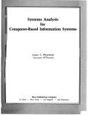 Systems Analysis for Computer-based Information Systems (West series in data processing and information systems)