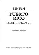 Cover of: Puerto Rico, island between two worlds