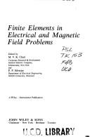 Cover of: Finite elements in electrical and magnetic field problems