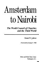 Cover of: Amsterdam to Nairobi: the World Council of Churches and the Third World