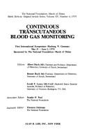 Cover of: Continuous transcutaneous blood gas monitoring: first international symposium, Marburg, W. Germany, May 31-June 2, 1978