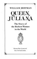 Cover of: Queen Juliana by Hoffman, William