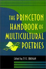 The Princeton handbook of multicultural poetries by T. V. F. Brogan