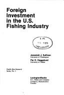 Cover of: Foreign investment in the U.S. fishing industry