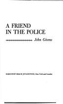 Cover of: A friend in the police