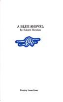 Cover of: A blue shovel