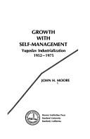 Growth with self-management by John Hampton Moore