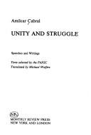 Cover of: Unity and struggle by Amílcar Cabral, Basil Davidson, Amílcar Cabral