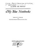 Cover of: My blue notebooks by Liane de Pougy