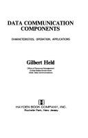 Cover of: Data communication components by Gilbert Held