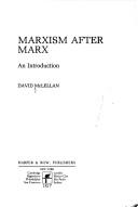 Cover of: Marxism after Marx by McLellan, David., McLellan, David.