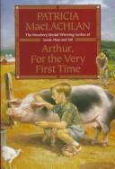 Cover of: Arthur, for the very first time