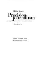 Cover of: Precision journalism by Philip Meyer