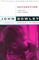 Cover of: Attachment and loss by John Bowlby