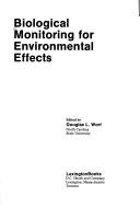 Biological monitoring for environmental effects