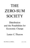 Cover of: The zero-sum society by Lester C. Thurow