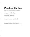 Cover of: People of the sun: some out-of-fashion Southwesterners