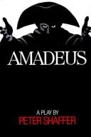 Cover of: Peter Shaffer's Amadeus. by Peter Shaffer