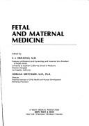 Cover of: Fetal and maternal medicine by edited by E. J. Quilligan, Norman Kretchmer.