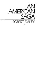 Cover of: An American saga by Daley, Robert