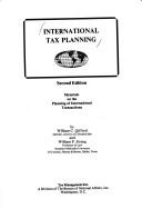 Cover of: International tax planning by William C. Gifford