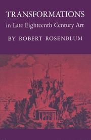 Transformations in late eighteenth century art by Rosenblum, Robert.